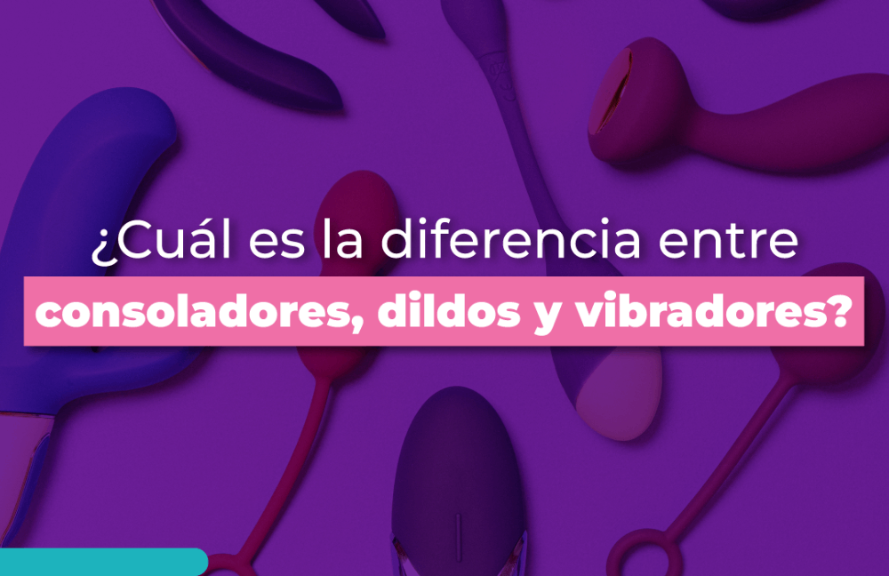 Vibradores y dildos: ¿cuál es la diferencia? | GuíaCereza